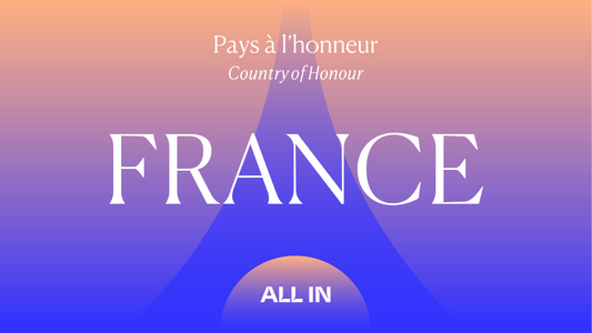 France to be the Country of Honour at ALL IN 2024